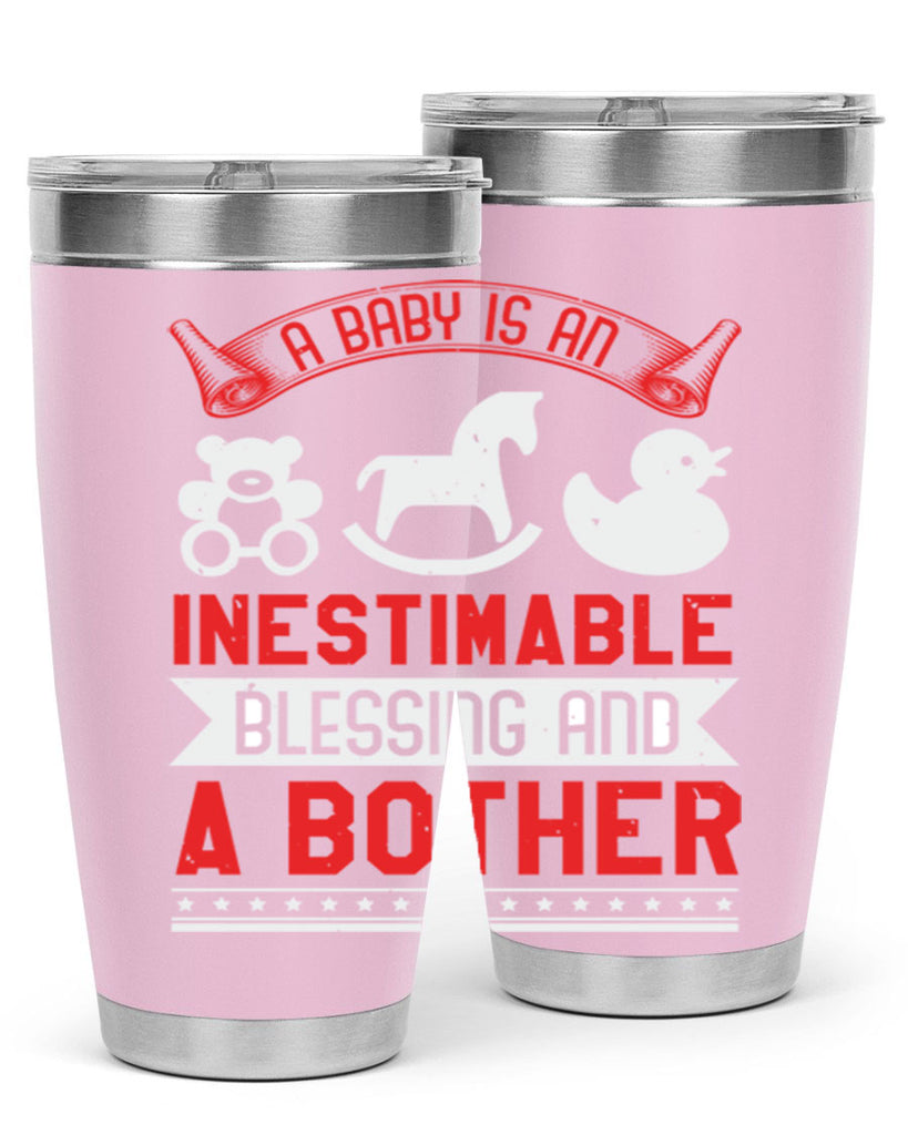 A baby is blessing and a bother Style 50#- baby shower- tumbler