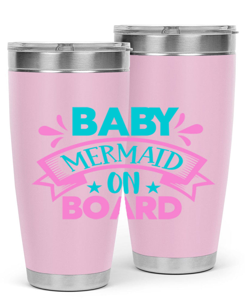 Baby Mermaid On Board 27#- mermaid- Tumbler