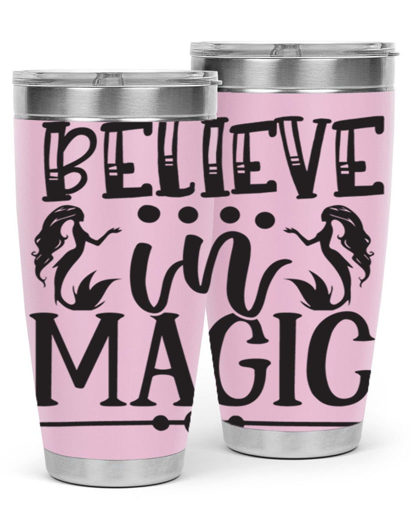 Believe in magic 65#- mermaid- Tumbler