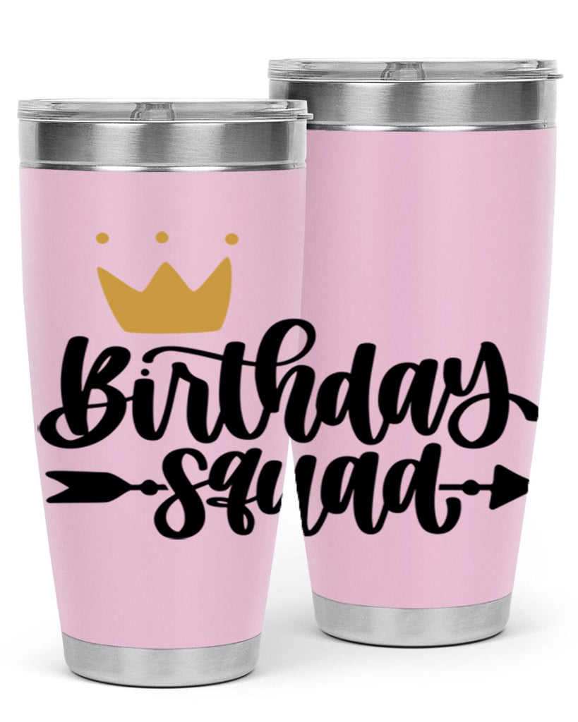 Birthday Squad Style 6#- birthday- tumbler