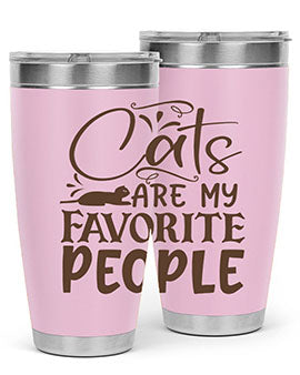 Cats Are My Favorite People Style 7#- cat- Tumbler