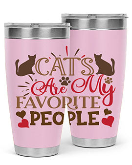 Cats Are My Favorite People Style 8#- cat- Tumbler