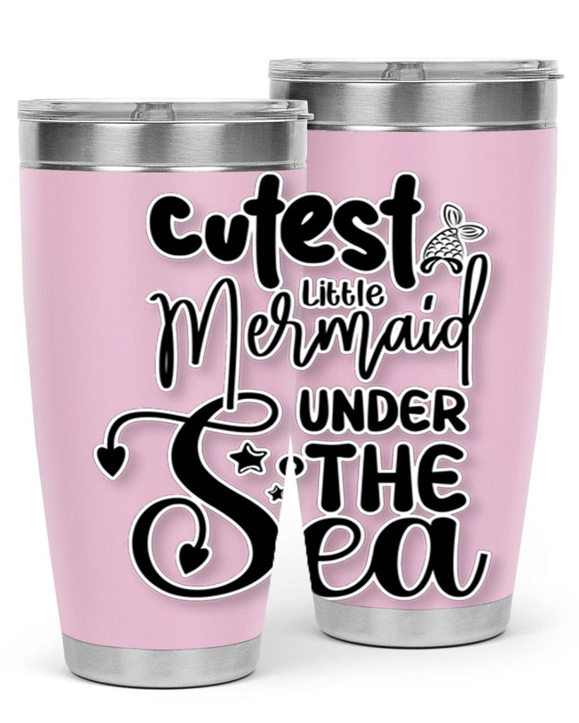 Cutest Little Mermaid Under The 98#- mermaid- Tumbler
