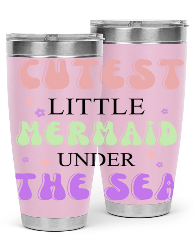 Cutest Little Mermaid Under The 99#- mermaid- Tumbler