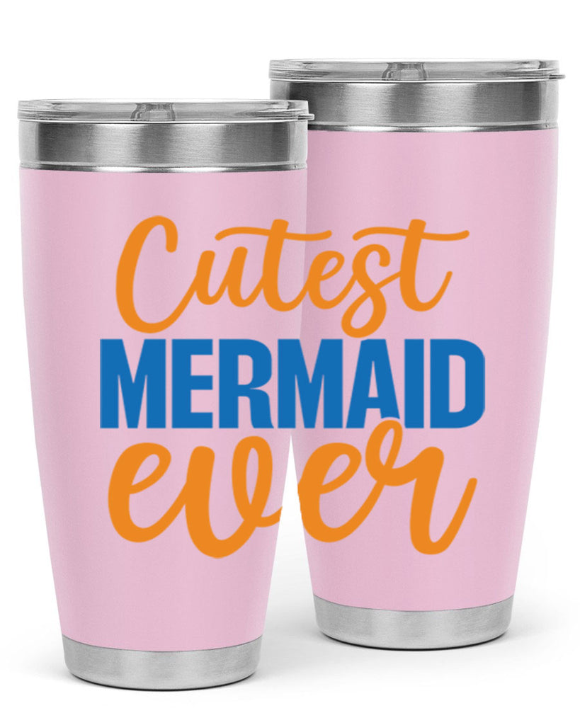 Cutest Mermaid Ever 94#- mermaid- Tumbler
