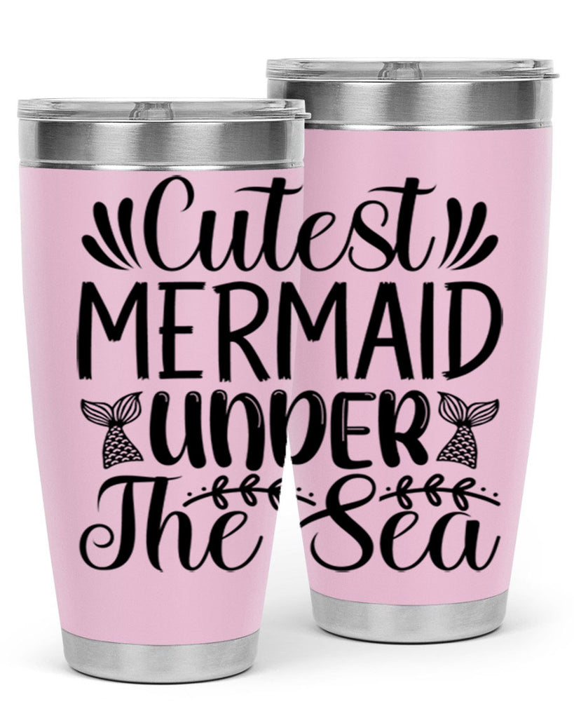 Cutest Mermaid Under The Sea 108#- mermaid- Tumbler