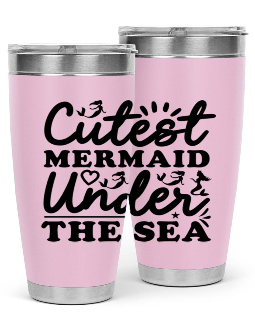 Cutest Mermaid Under the Sea 106#- mermaid- Tumbler