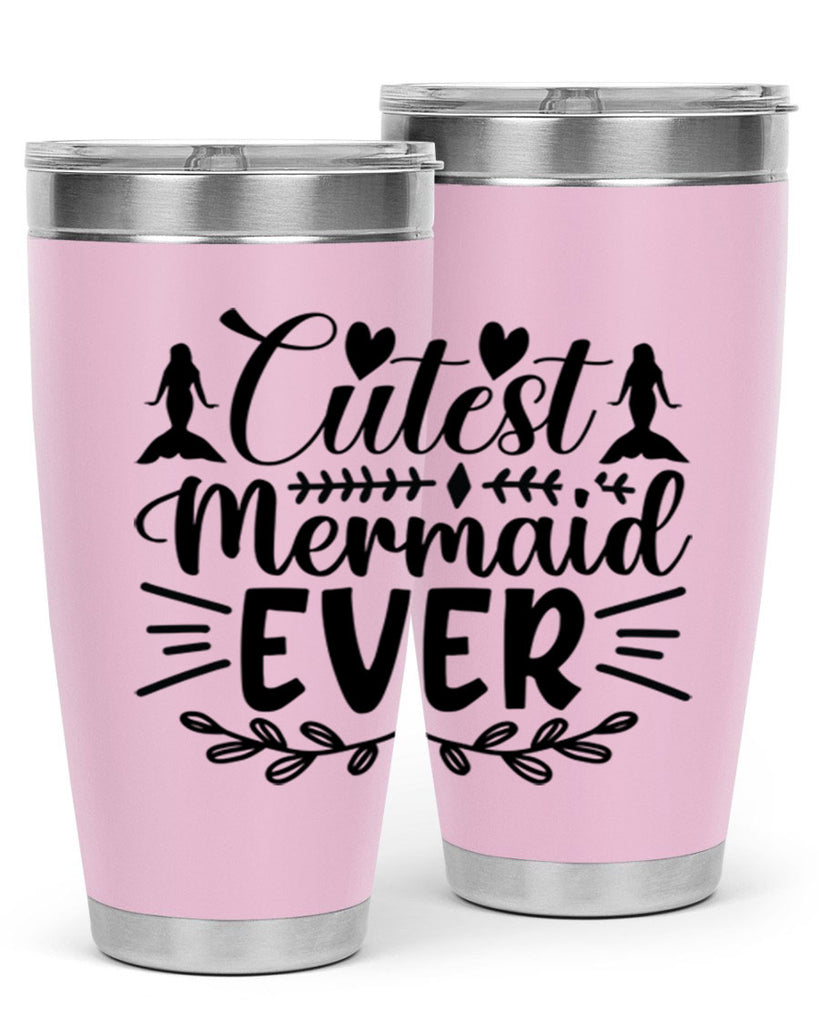 Cutest mermaid ever 100#- mermaid- Tumbler