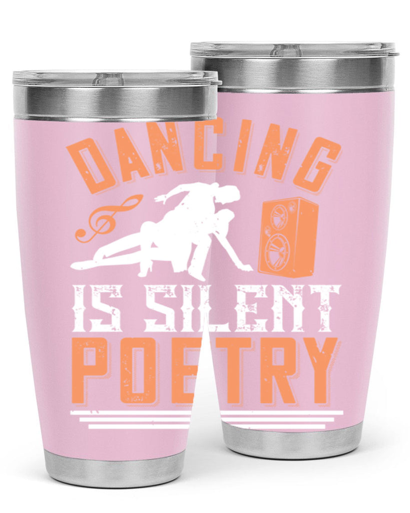 Dancing is silent poetry 14#- dance- Tumbler