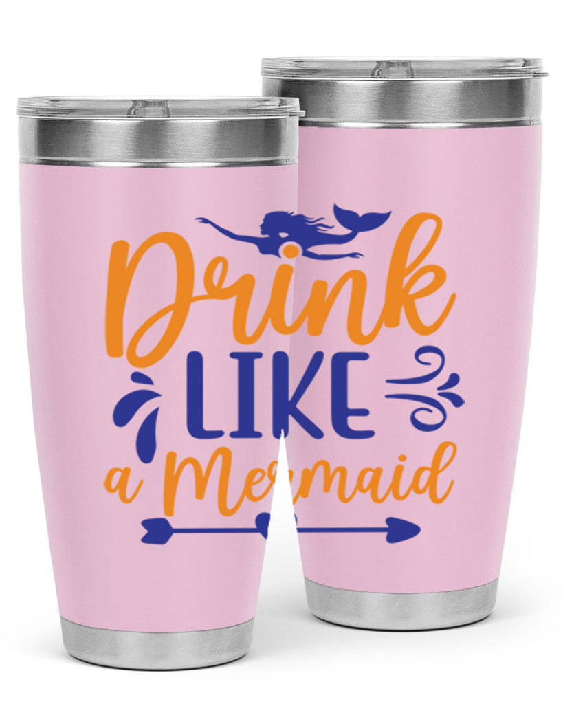 Drink Like a Mermaid 137#- mermaid- Tumbler