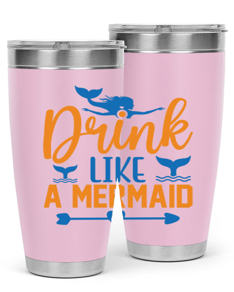 Drink Like a Mermaid 142#- mermaid- Tumbler