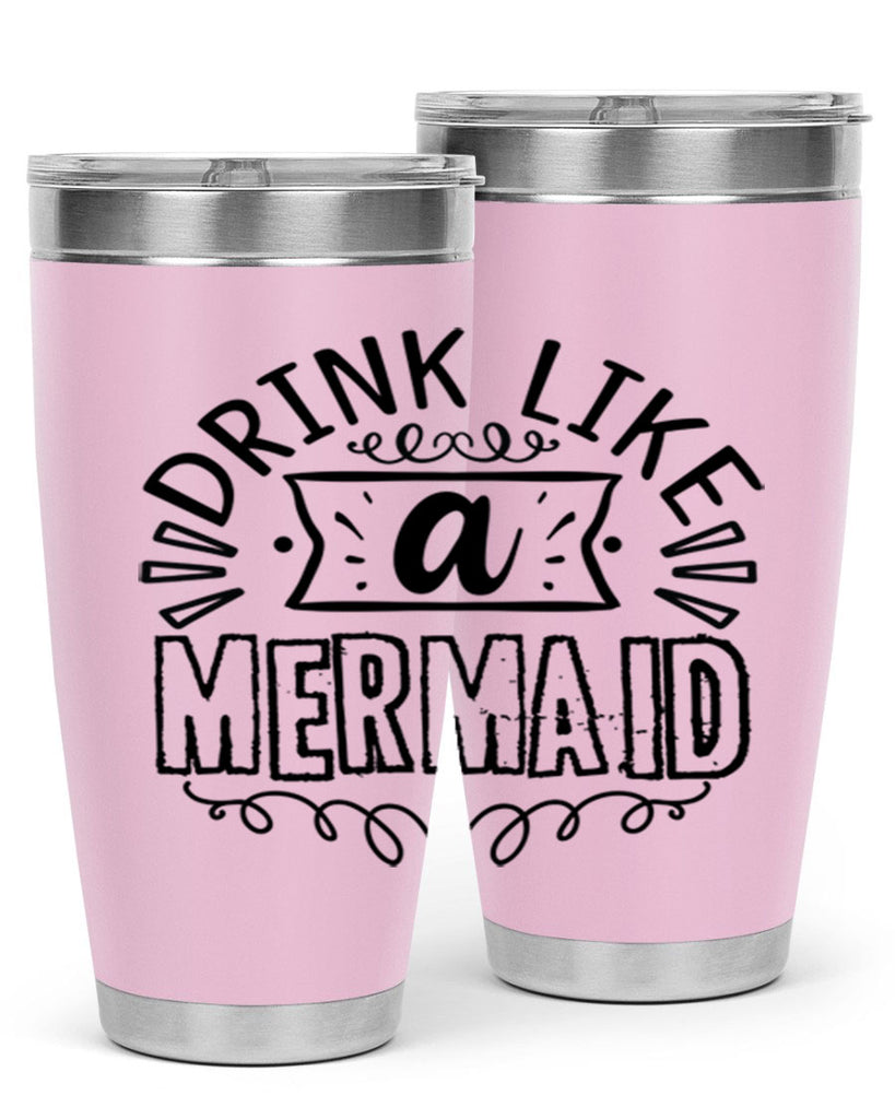 Drink like a mermaid 143#- mermaid- Tumbler