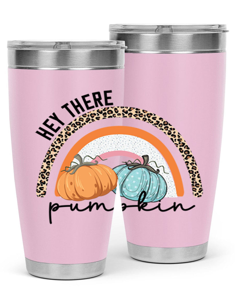 Fall Hey There Pumpkin 103#- fall- Tumbler