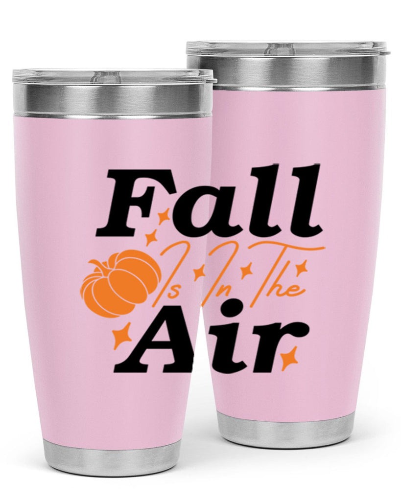 Fall Is In The Air 114#- fall- Tumbler