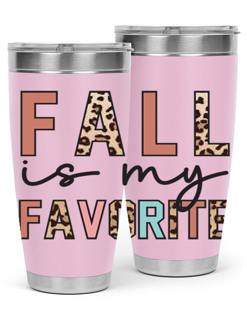 Fall Is My Favorite 120#- fall- Tumbler