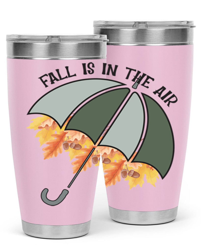 Fall is in the air 113#- fall- Tumbler