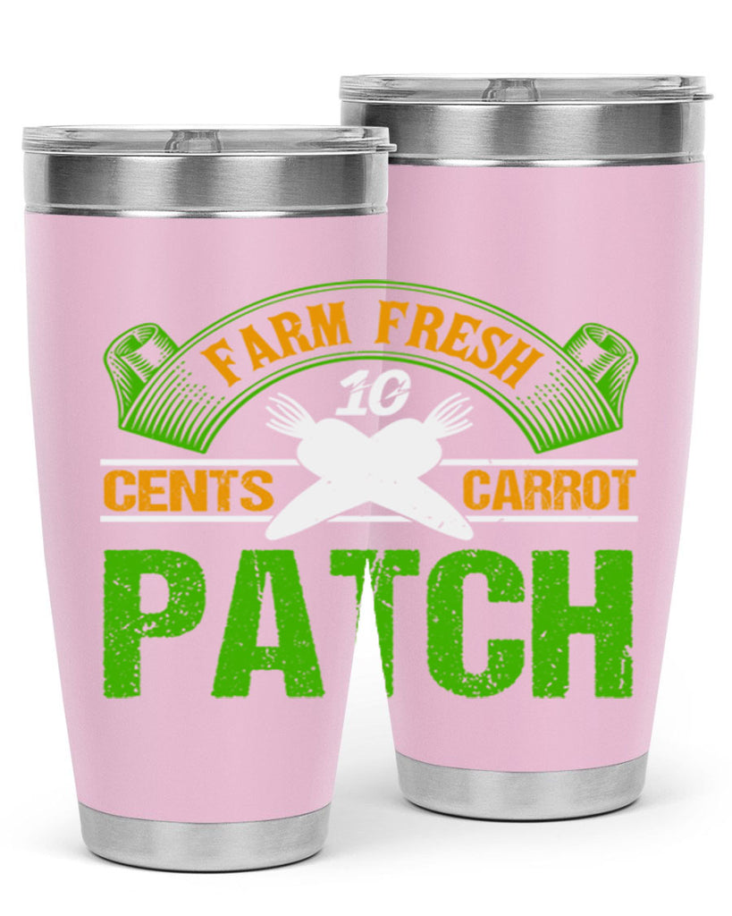 Farm Fresh cents carrot patch 22#- farming and gardening- Tumbler