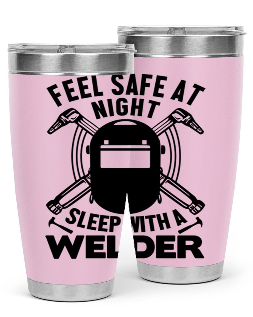 Feel safe at night Style 9#- welder- tumbler