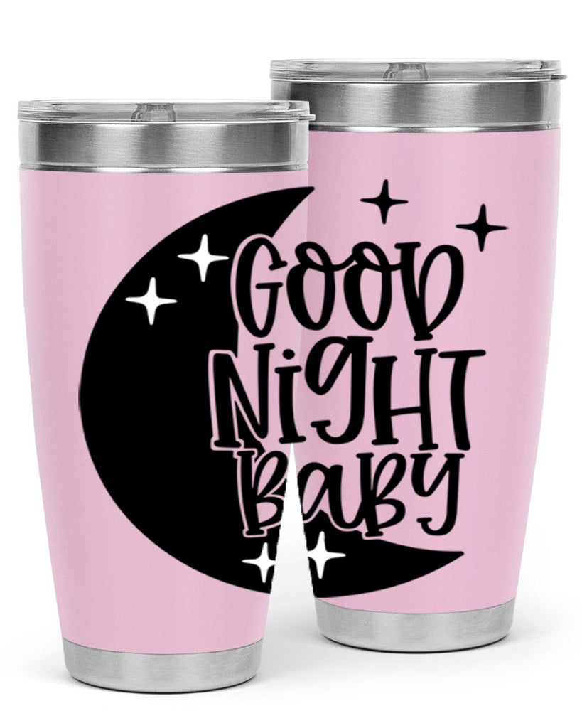 Good Night Baby Style 96#- baby- tumbler