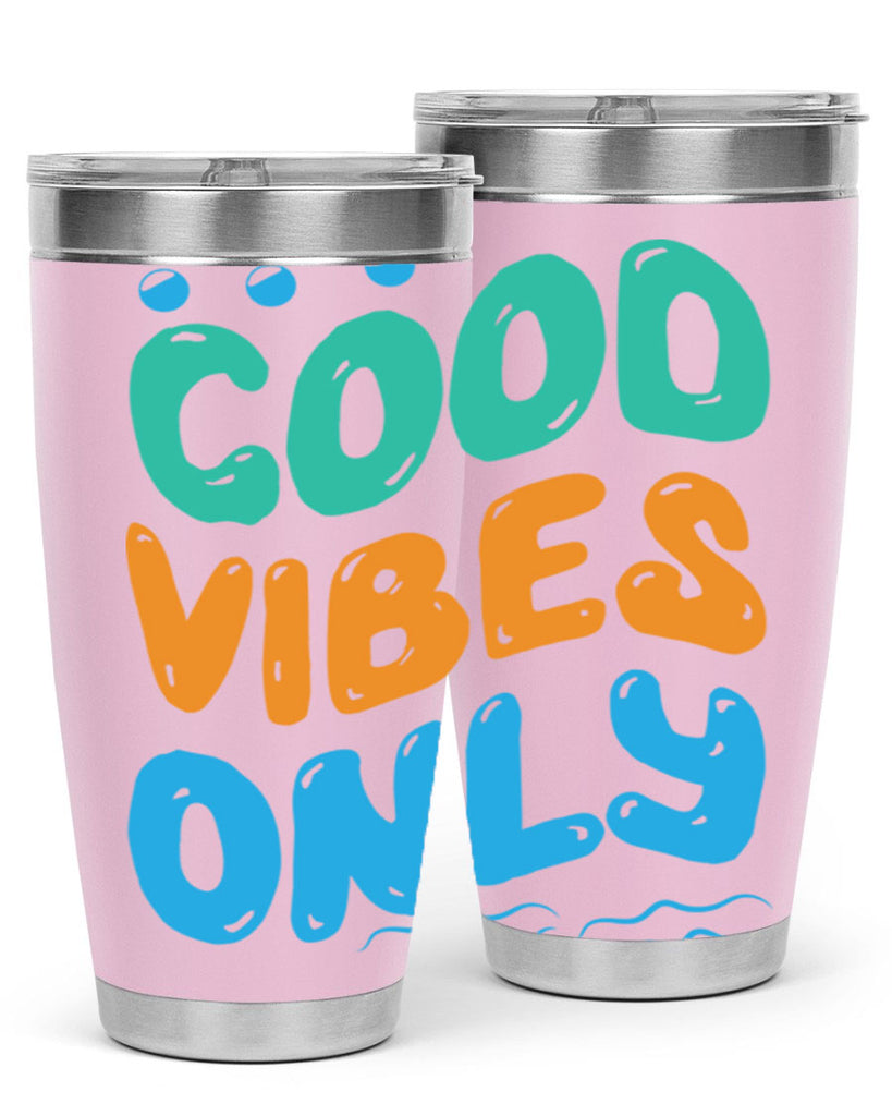 Good Vibes Only Design 200#- mermaid- Tumbler