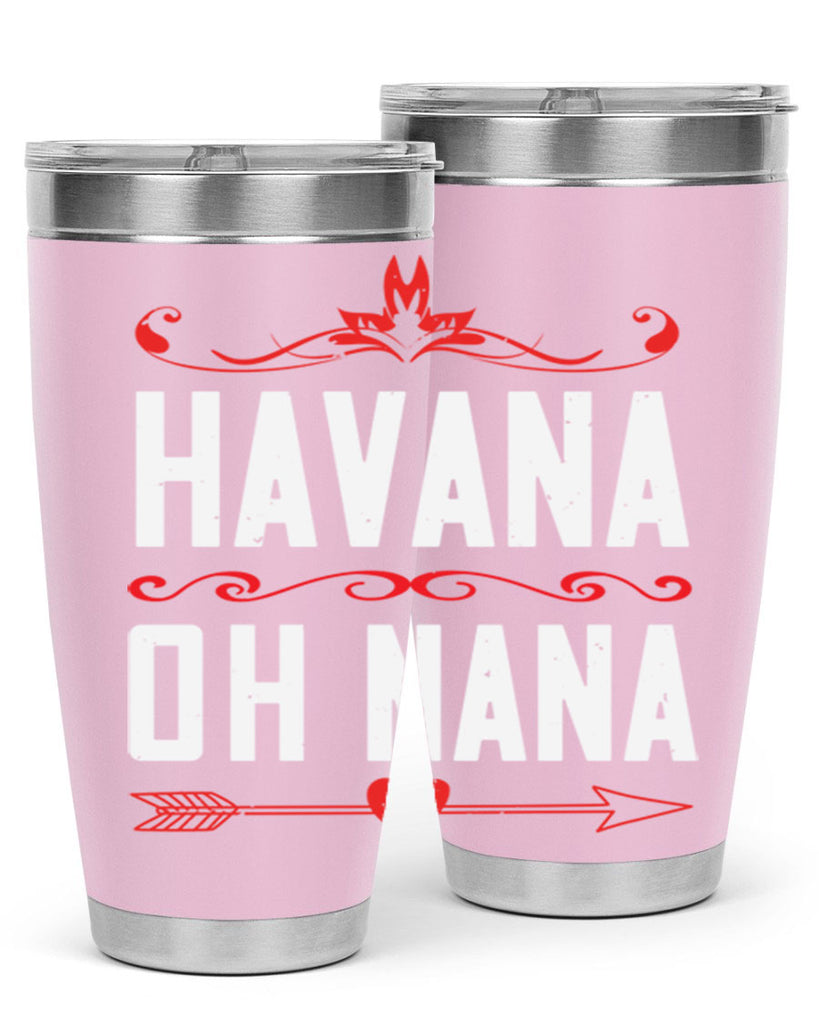 HAVANA oh nana 26#- grandma - nana- Tumbler