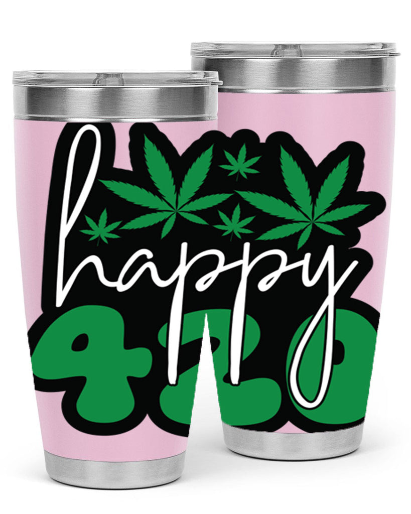 Happy 420 102#- marijuana- Tumbler