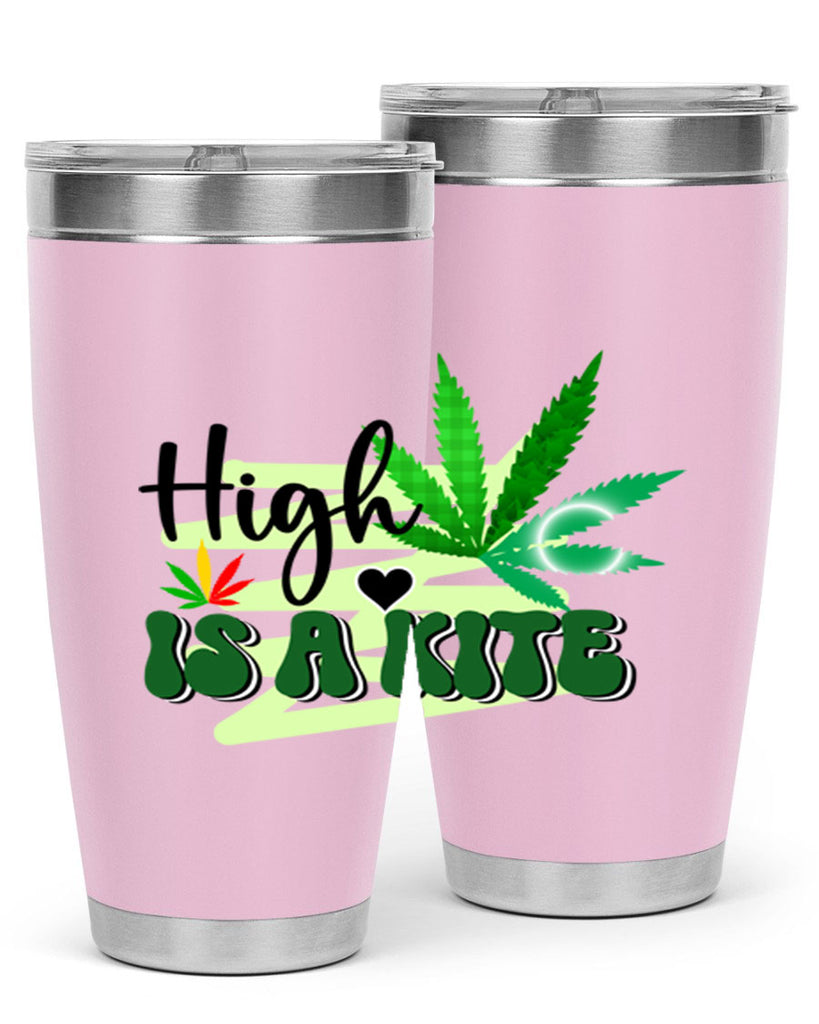 High is a Kite 116#- marijuana- Tumbler