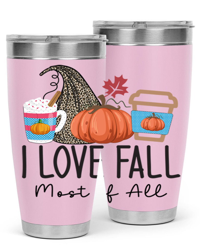 I Love Fall Most of All 332#- fall- Tumbler