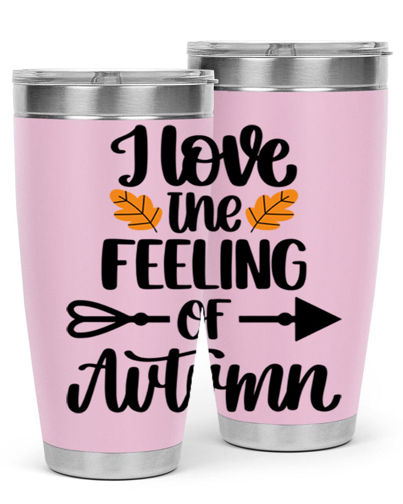 I Love The Feeling Of Autumn 499#- fall- Tumbler