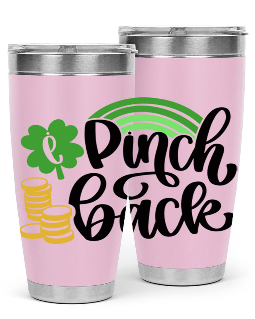 I Pinch Back Style 86#- St Patricks Day- Tumbler