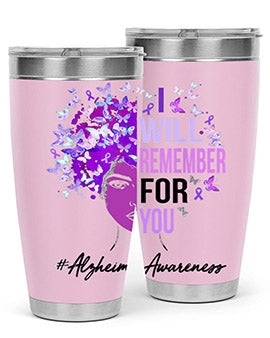 I Will Remember For You Alzheimer Awareness Womens Butterfly 181#- alzheimers- Tumbler