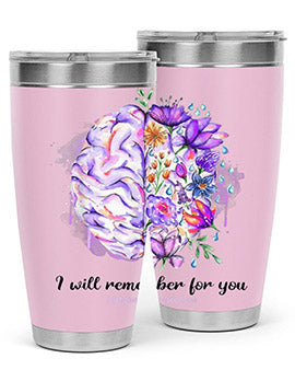 I Will Remember For You Brain Alzheimers Awareness 184#- alzheimers- Tumbler