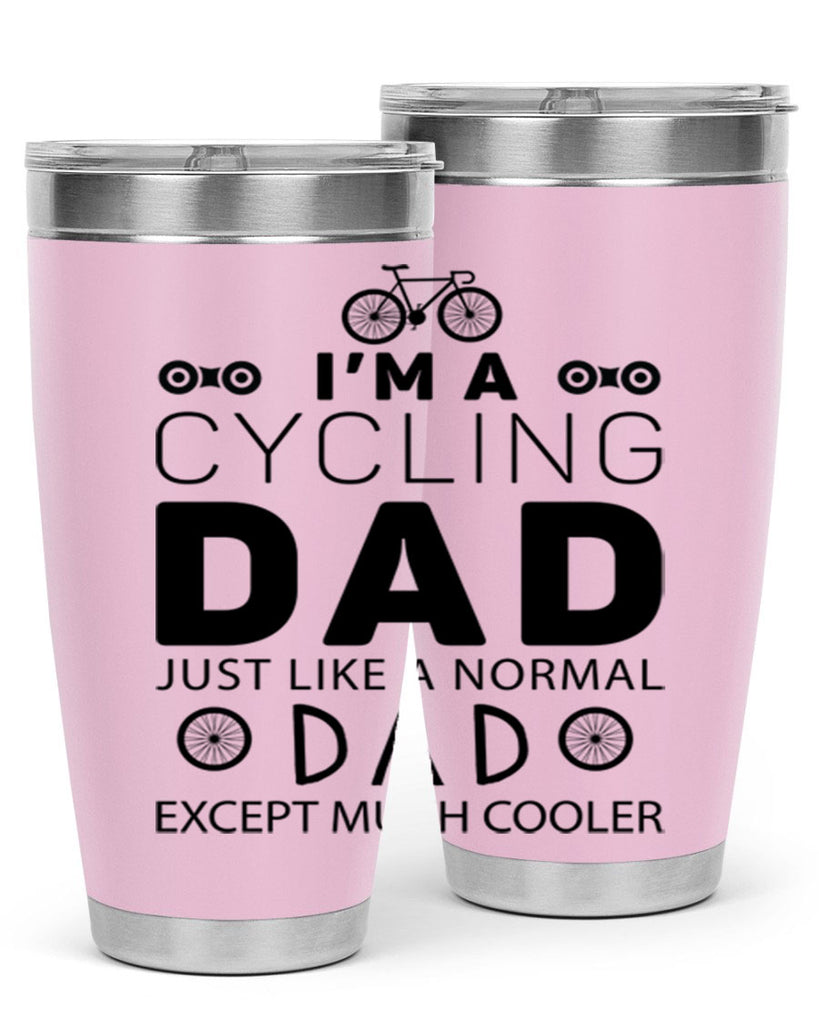 Im A Cycling Dad 4#- dad- Tumbler