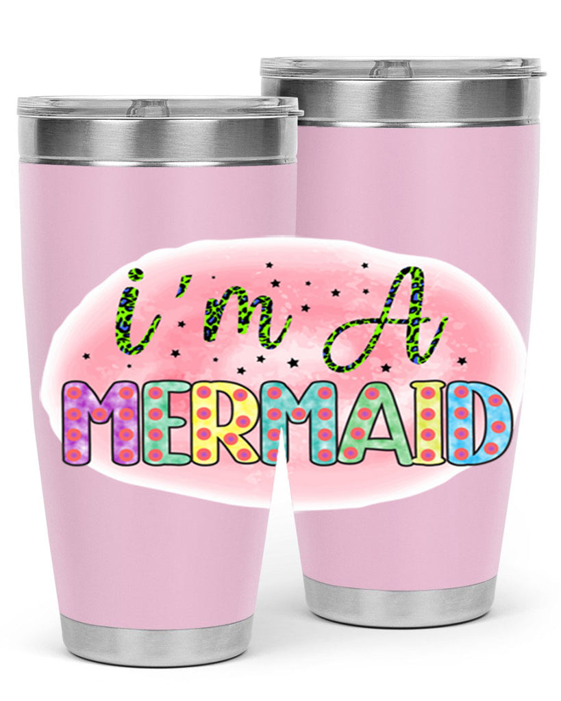 Im A Mermaid 255#- mermaid- Tumbler