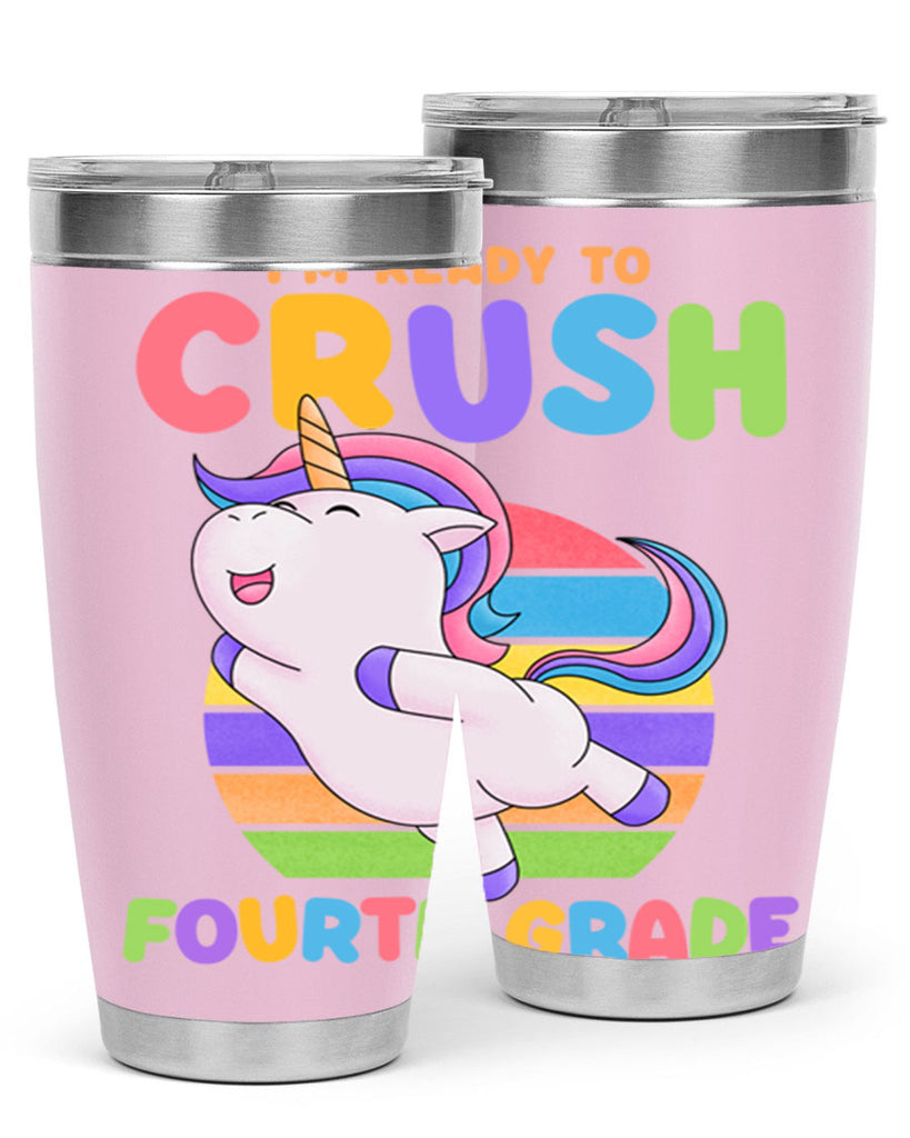 Im Ready to Crush 4th 15#- 4th  grade- Tumbler