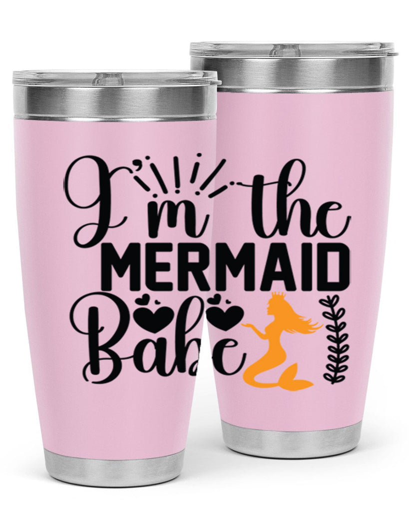 Im the Mermaid Babe 263#- mermaid- Tumbler