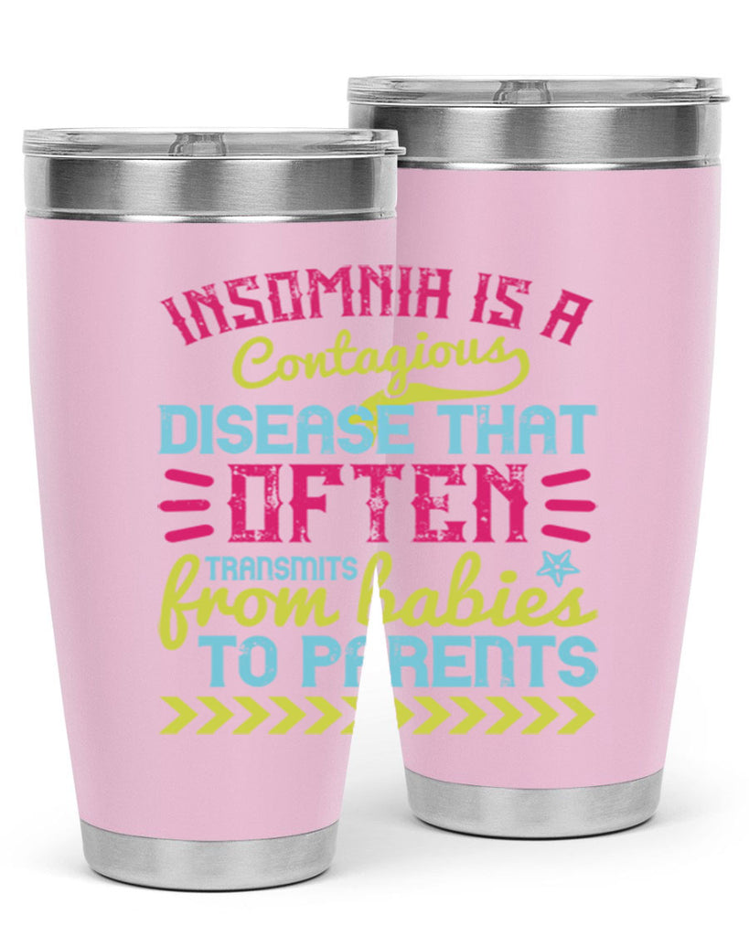 Insomnia is a contagious disease that often transmits from babies to parents Style 115#- baby- tumbler