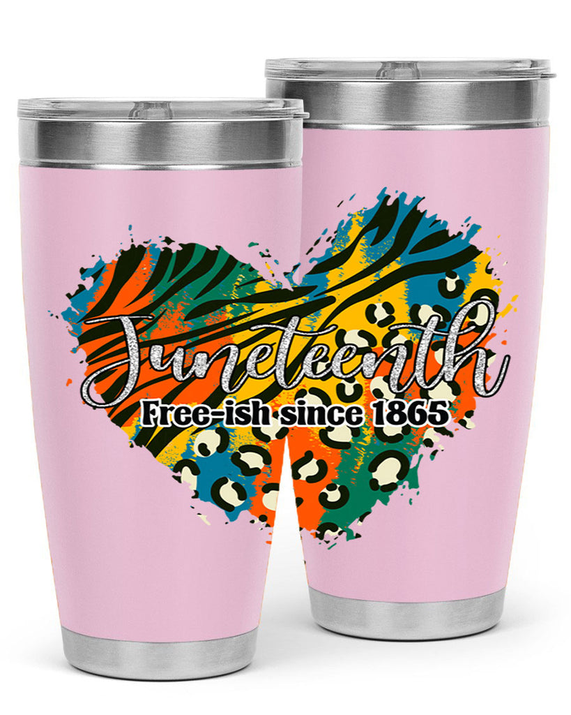 Juneteenth Freeish Since 1865 Heart Png 38#- Juneteenth- tumbler