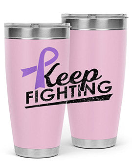 Keep Fighting Alzheimers Epilepsy Warrior Awareness Ribbon 190#- alzheimers- Tumbler