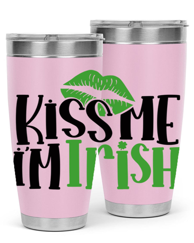 Kiss Me Im Irish Style 73#- St Patricks Day- Tumbler