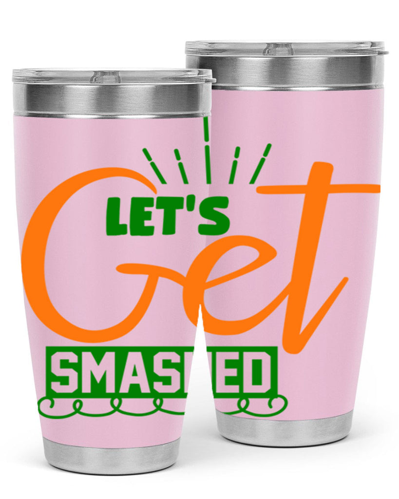 Let s Get Smashed 398#- fall- Tumbler