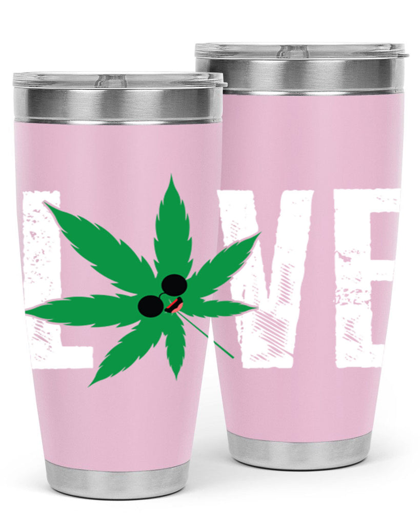 Love 195#- marijuana- Tumbler