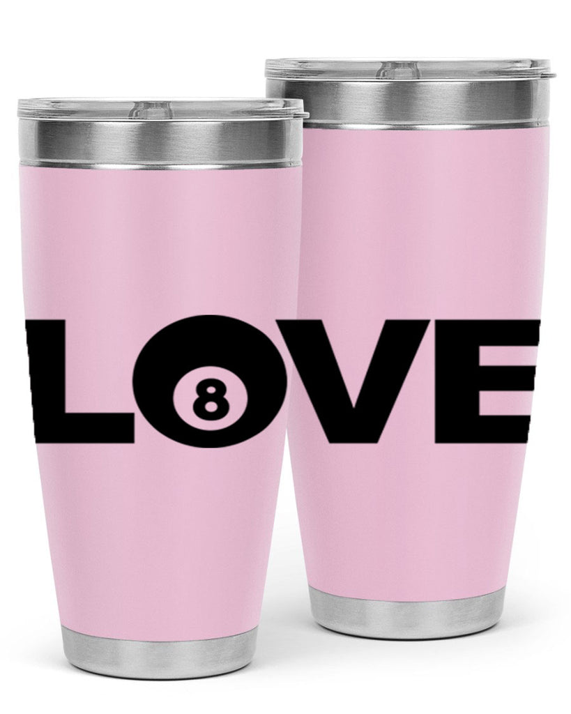 Love 740#- billards- Tumbler