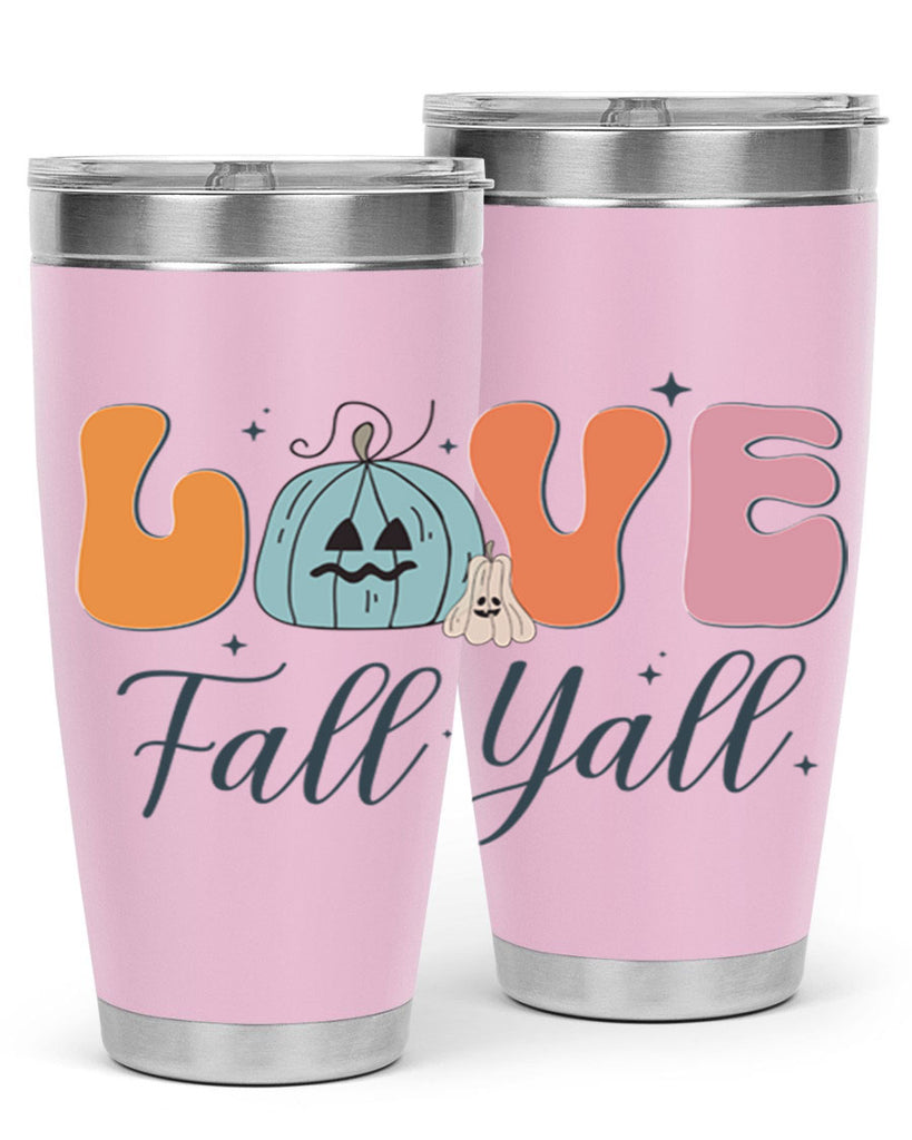 Love Fall Yall 413#- fall- Tumbler