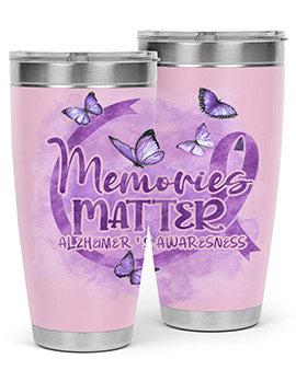 Memories Maer AlzheimerS Awareness 196#- alzheimers- Tumbler