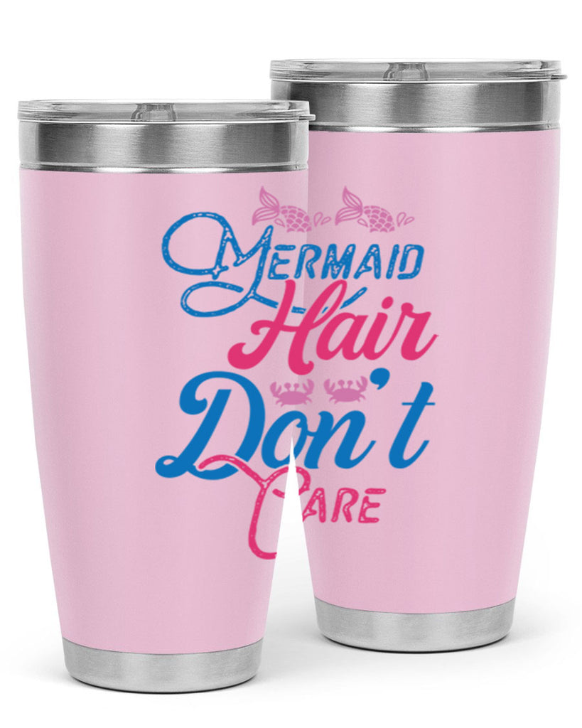 Mermaid Hair Dont Care 358#- mermaid- Tumbler