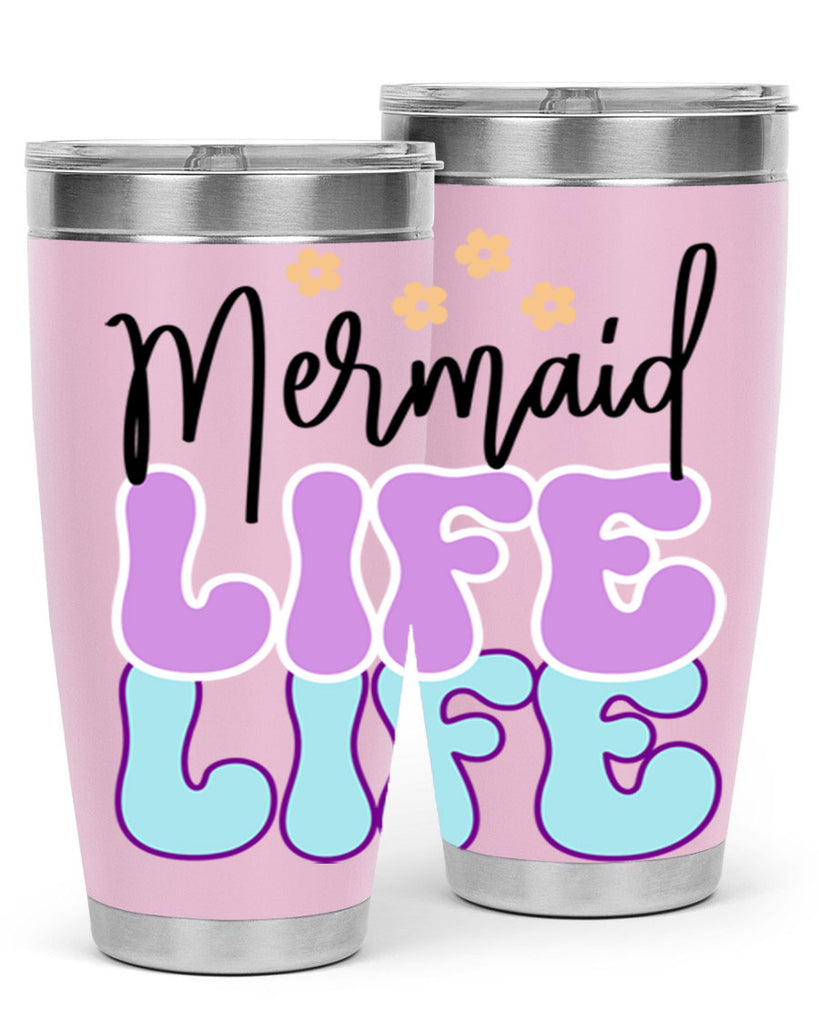 Mermaid Life 430#- mermaid- Tumbler