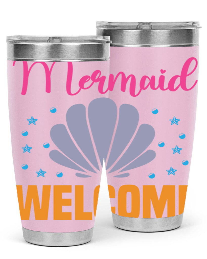 Mermaid Welcome Design 467#- mermaid- Tumbler