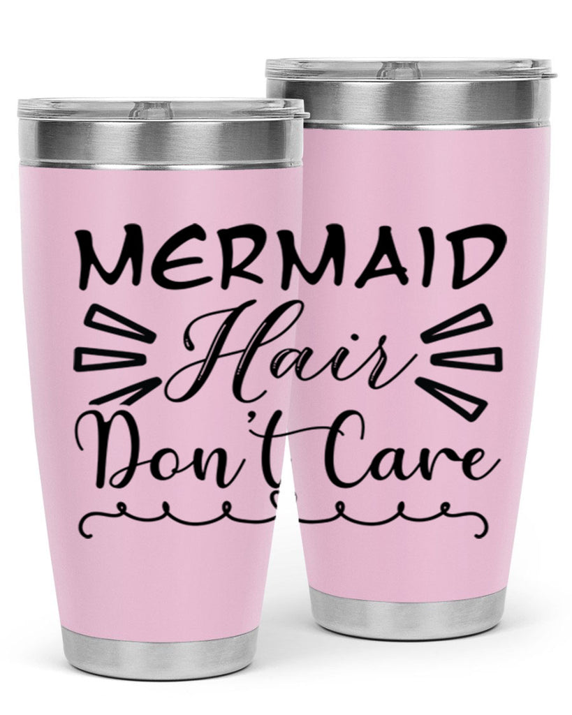 Mermaid hair dont care 404#- mermaid- Tumbler