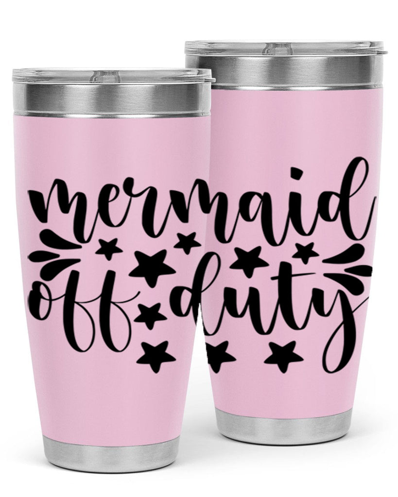 Mermaid off duty 436#- mermaid- Tumbler